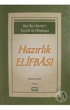 Kuranı Kerimi Tecvid İle Okumaya | Hazırlık Elifbası Kuranı Kerimi Tecvid İle Okumaya | Hazırlık Elifbası