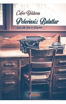 Pelerinsiz Bulutlar - Cafer Yıldırım - Boyalıkuş