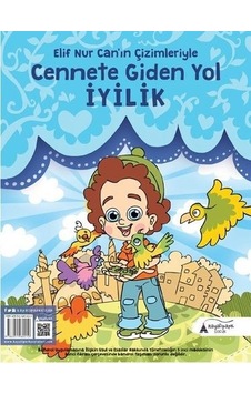Cennete Giden Yol İyilik- Kayalıpark Cennete Giden Yol İyilik- Kayalıpark