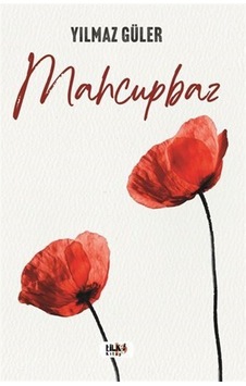Mahcupbaz - Yılmaz Güler - Tilki Kitap Mahcupbaz - Yılmaz Güler - Tilki Kitap
