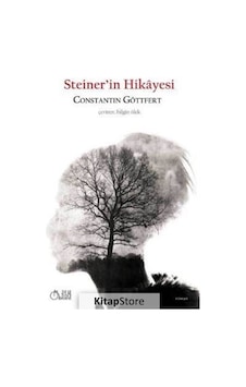 Steiner'in Hikayesi - Constantin Göttfert - Aylak Adam