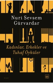 Kadınlar, Erkekler Ve Tuhaf Öyküler + Yapışkanlı Not Kağıdı