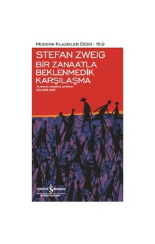 Bir Zanaatla Beklenmedik Karşılaşma - Modern Klasikler Dizisi Bir Zanaatla Beklenmedik Karşılaşma - Modern Klasikler Dizisi
