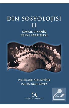 Din Sosyolojisi Iı / Prof. Dr. Zeki Arslantürk Din Sosyolojisi Iı / Prof. Dr. Zeki Arslantürk