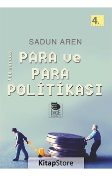 100 Soruda Para ve Para Politikası / Prof.Dr. Sadun Aren 100 Soruda Para ve Para Politikası / Prof.Dr. Sadun Aren