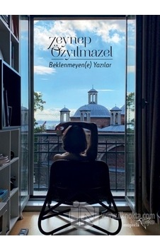 Beklenmeyen Yazılar - Zeynep Özyılmazel - Müptela Yayınları Beklenmeyen Yazılar - Zeynep Özyılmazel - Müptela Yayınları