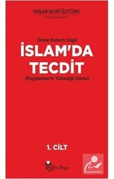 İslam'da Tecdit-2 Kitap Takım - Yaşar Nuri Öztürk - Yeni Boyut İslam'da Tecdit-2 Kitap Takım - Yaşar Nuri Öztürk - Yeni Boyut
