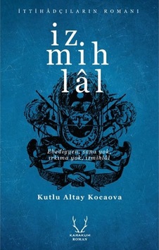 İzmihlal - Kutlu Altay Kocaova - Karakum