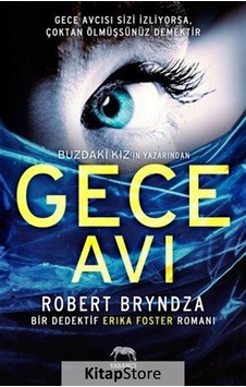 Gece Avı / Robert Bryndza Gece Avı / Robert Bryndza