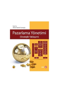 Pazarlama Yönetimi - Ahmet Hamdi İslamoğlu - Beta Yayınları Pazarlama Yönetimi - Ahmet Hamdi İslamoğlu - Beta Yayınları