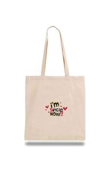 Bez Çanta I M Single Now Lovepotentıal Bez Çanta I M Single Now Lovepotentıal