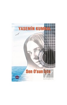 Sen O'sun İşte - Yasemin Kumral - AYA Sen O'sun İşte - Yasemin Kumral - AYA