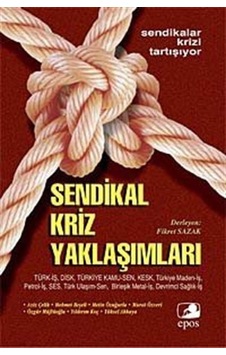 Sendikal Kriz Yaklaşımları- Epos Yayınları