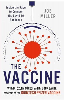 The Vaccine Inside the Race to Conquer the COVID-19 Pandemic 9781802791242 The Vaccine Inside the Race to Conquer the COVID-19 Pandemic 9781802791242