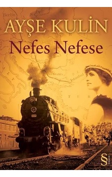 Nefes Nefese - Ayşe Kulin - Everest Yayınları Nefes Nefese - Ayşe Kulin - Everest Yayınları