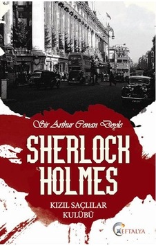 Sherlock Holmes - Kızıl Saçlılar Kulübü Sherlock Holmes - Kızıl Saçlılar Kulübü
