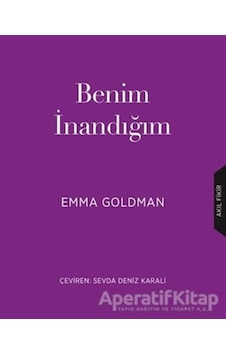 Benim İnandığım - Emma Goldman - Çınar Yayınları