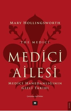 Medici Ailesi / Marry Hollingsworth Medici Ailesi / Marry Hollingsworth