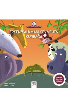 Erken Kalkmayı Sevmeyen Kurbağa-Anne Tavuk Anlatıyor - Christine Beigel - 1001 Çiçek Erken Kalkmayı Sevmeyen Kurbağa-Anne Tavuk Anlatıyor - Christine Beigel - 1001 Çiçek