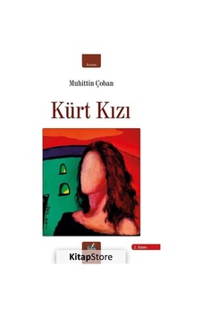 Kürt Kızı - Muhittin Çoban - İzan Yayıncılık Kürt Kızı - Muhittin Çoban - İzan Yayıncılık