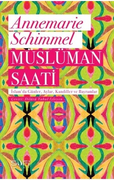 Müslüman Saati - İslam'da Günler, Aylar, Kandiller Ve Bayramlar - Mydr-640543 Müslüman Saati - İslam'da Günler, Aylar, Kandiller Ve Bayramlar - Mydr-640543