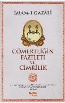 Cömertliğin Fazileti ve Cimrilik  - İmam -ı Gazali  - Çelik Yayınevi