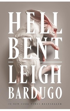Hell Bent Gollancz Leigh Bardugo Hell Bent Gollancz Leigh Bardugo