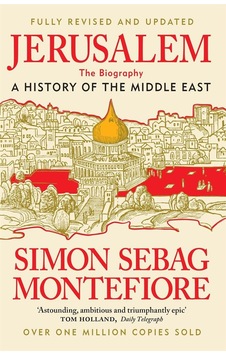 Jerusalem The Biography : A History Of The Middle East Weidenfeld & Nicolson Ciltli Jerusalem The Biography : A History Of The Middle East Weidenfeld & Nicolson Ciltli