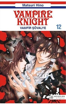 Vampir Şövalye 12 - Matsuri Hino - Akılçelen Kitaplar Vampir Şövalye 12 - Matsuri Hino - Akılçelen Kitaplar