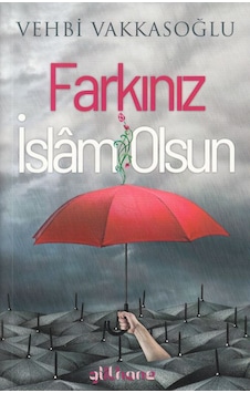 Farkınız İslam Olsun Gülhane Yayınları Farkınız İslam Olsun Gülhane Yayınları