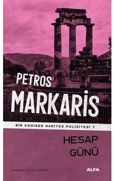 Hesap Günü - Bir Komiser Haritos Polisiyesi 7 - Petros Markaris - Alfa Yayıncılık Hesap Günü - Bir Komiser Haritos Polisiyesi 7 - Petros Markaris - Alfa Yayıncılık