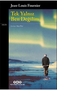 Tek Yalnız Ben Değilim Tek Yalnız Ben Değilim
