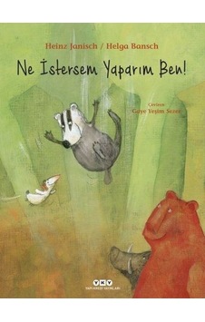 Ne İstersem Yaparım Ben! - Heinz Janisch - Yapı Kredi Yayınları