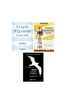Çizgili Pijamalı Çocuk + Rüzgarı Dizginleyen Çocuk + Martı Jonathan Livingston 3 Kitap Set