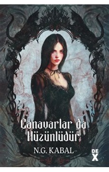 Canavarlar Da Hüzünlüdür / Canavarların Da Kalbi Varmış 2 Cil... Canavarlar Da Hüzünlüdür / Canavarların Da Kalbi Varmış 2 Cil...