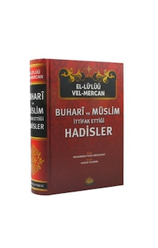 Buhari Ve Müslim Ittifak Ettiği Hadisler-El-Lü’Lüü Vel Mercan-Şa
