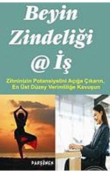 Beyin Zindeliği ve İş