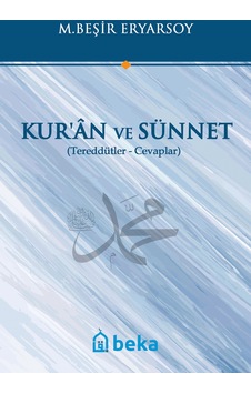 Kuran Ve Sünnet - Tereddütler Cevaplar Kuran Ve Sünnet - Tereddütler Cevaplar