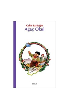 Beyan Yayınları Ağaç Okul Cahit Zarifoğlu