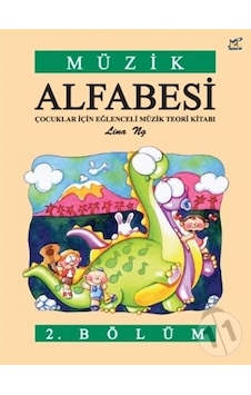 Müzik Alfabesi 2 - Lina Ng - Porte Müzik Eğitim Yayınları Müzik Alfabesi 2 - Lina Ng - Porte Müzik Eğitim Yayınları