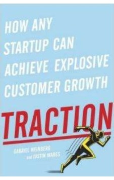 Traction: How Any Startup Can Achieve Explosive Customer Growth - Gabriel Weinberg - Portfolia Penguin Traction: How Any Startup Can Achieve Explosive Customer Growth - Gabriel Weinberg - Portfolia Penguin