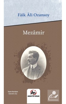 Mezamir / Faik Ali Ozansoy