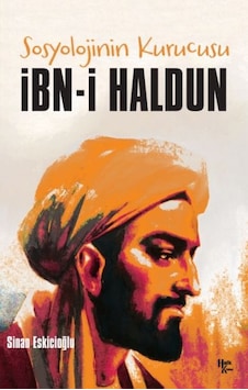 İbn-i Haldun - Sosyolojinin Kurucusu - Pmvp-898785 İbn-i Haldun - Sosyolojinin Kurucusu - Pmvp-898785