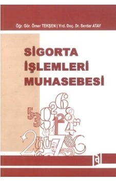 Sigorta İşlemleri Muhasebesi Ömer Tekşen