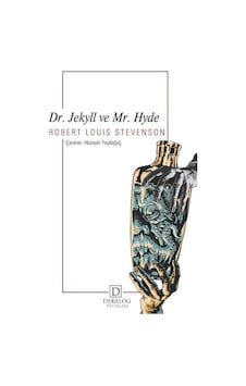 Dr. Jekyll ve Mr. Hyde - Robert Luis Stevenson - Dekalog Yayınları Dr. Jekyll ve Mr. Hyde - Robert Luis Stevenson - Dekalog Yayınları