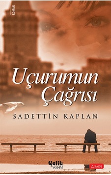 Uçurumun Çağrısı - Sadettin Kaplan