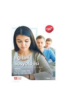 Eğitim Sosyolojisi - Ekonomik Boy- Pegem Akademi Yayıncılık Eğitim Sosyolojisi - Ekonomik Boy- Pegem Akademi Yayıncılık