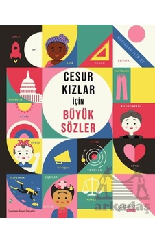 Cesur Kızlar İçin Büyük Sözler Yakamoz Yayınevi Cesur Kızlar İçin Büyük Sözler Yakamoz Yayınevi