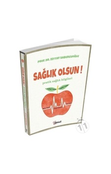 Sağlık Olsun!-Zeyyat Sabuncuoğlu