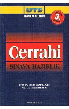 Uts Cerrahi (Sınava Hazırlık. Yenilenmiş 3. Baskı) Uts Cerrahi (Sınava Hazırlık. Yenilenmiş 3. Baskı)
